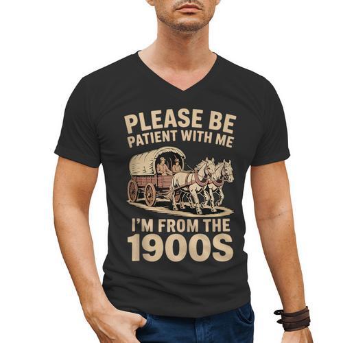 Please Be Patient With My I'm From The 1900s Classic Men's V-Neck T-Shirt - Figerry