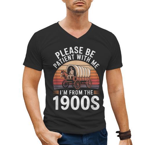 Please Be Patient With Me I'm From The 1900s Grandma Grandpa Men's V-Neck T-Shirt - Figerry