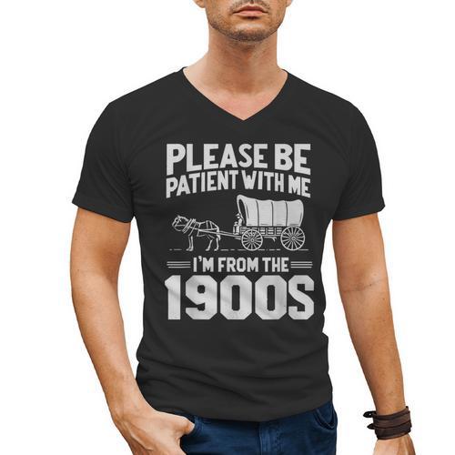 Please Be Patient I'm From The 1900s Over The Hill Men's V-Neck T-Shirt - Figerry