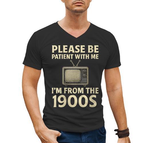 Please Be Patient With Me I'm From The 1900s Television Set Men's V-Neck T-Shirt - Figerry