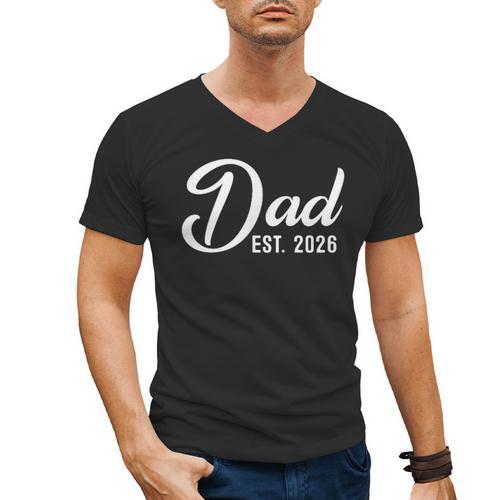Pregnancy Announcement Daddy New Dad First Time Dad 2026 Men's V-Neck T-Shirt - Father's Day Fun