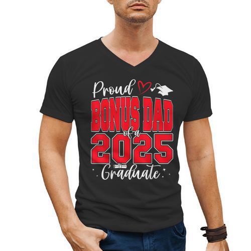 Proud Bonus Dad Of a Class Of 2025 Graduate Graduation Men's V-Neck T-Shirt - Best Gift Smart