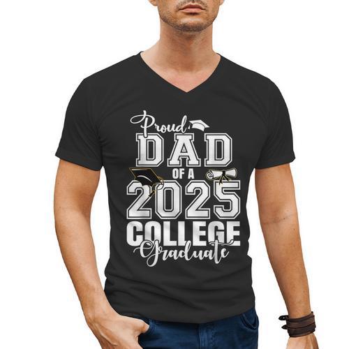 Proud Dad Of A 2025 College Graduate Graduation Men's V-Neck T-Shirt - Best Gift Smart
