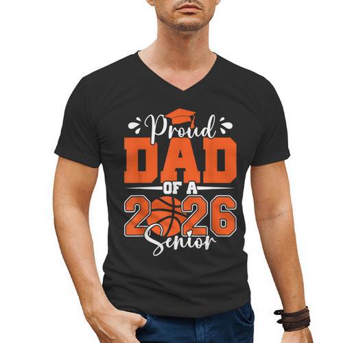Proud Dad Of A 2026 Senior Basketball Graduation Family Men's V-Neck T-Shirt - Father's Day Fun
