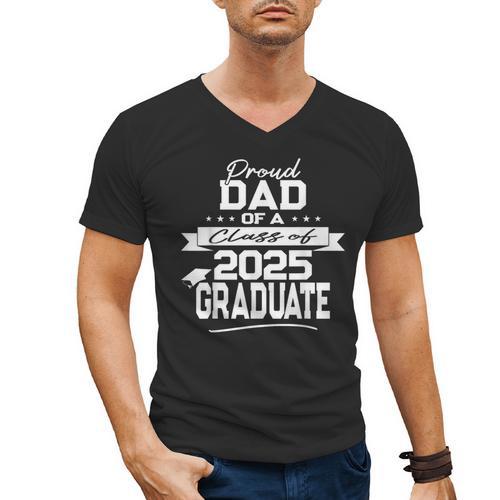 Proud Dad Class Of 2025 Graduate Graduation Ceremony Men's V-Neck T-Shirt - Best Gift Smart
