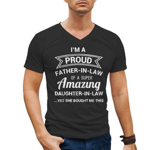Proud Father In Law Shirt Dad Fathers Day Ideas Men's V-Neck T-Shirt - Father's Day Fun