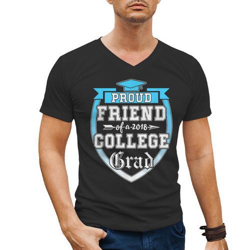 Proud Friend Of a 2018 College Grad Graduation Men's V-Neck T-Shirt - Best Gift Smart