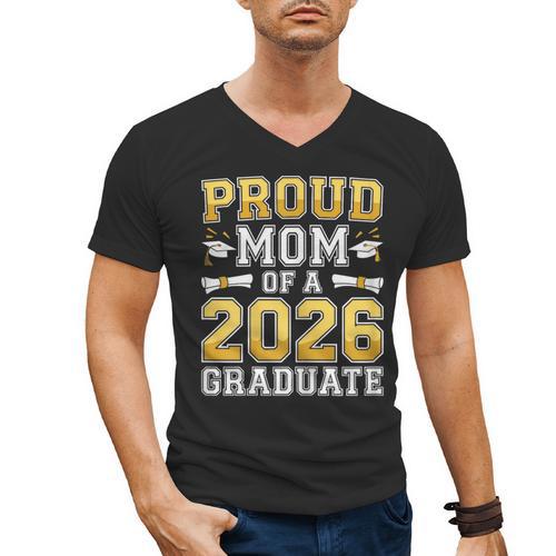 Proud Mom Of A 2026 Graduate Shirt Class Of 2026 Graduation Men's V-Neck T-Shirt - Best Gift Smart