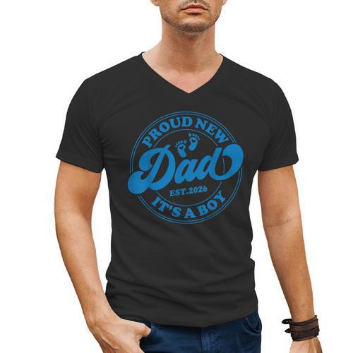Proud New Daddy It's A Boy Dad To Be 1st Time Father Men's V-Neck T-Shirt - Father's Day Fun