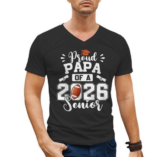 Proud Papa Of A 2026 Senior Football Graduation Dad Men's V-Neck T-Shirt - Best Gift Smart