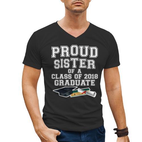 Proud Sister Of A Grad Class Of 2018 Graduation Apparel Men's V-Neck T-Shirt - Best Gift Smart