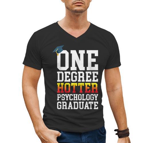 Psychology Graduation Shirt Hotter By One Degree University Men's V-Neck T-Shirt - Best Gift Smart