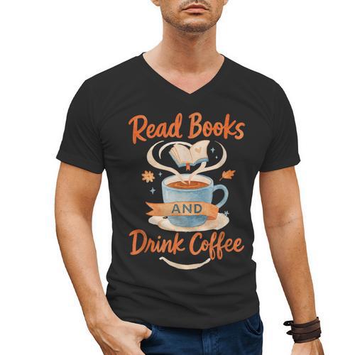 Read Books And Drink Coffee Cozy Book Lover Men's V-Neck T-Shirt - Bookorys