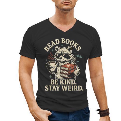 Read Books Be Kind Stay Weird Raccoon Coffee Lover Reading Men's V-Neck T-Shirt - Bookorys