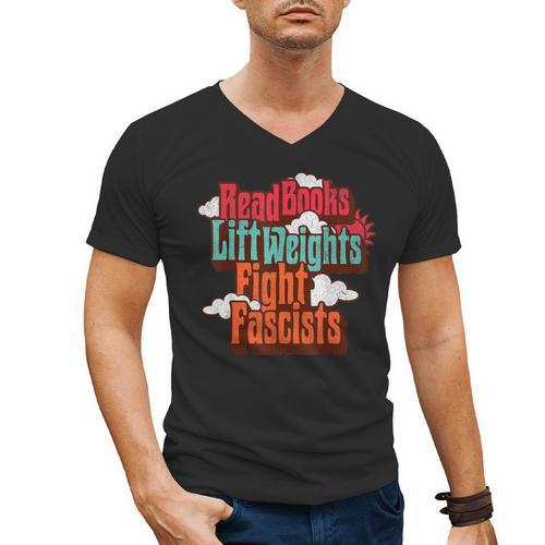 Read Books Lift Weights Fight Fascists Reading No Kings Men's V-Neck T-Shirt - Bookorys