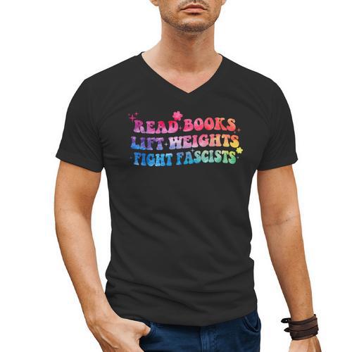 Read Books Lift Weights Fight Fascists Tie Dye Men Women Men's V-Neck T-Shirt - Bookorys