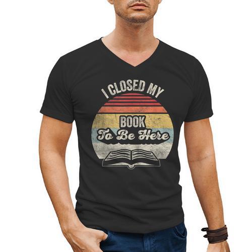 Retro Vintage I Closed My Book To Be Here Reading Teacher Men's V-Neck T-Shirt - Bookorys DE