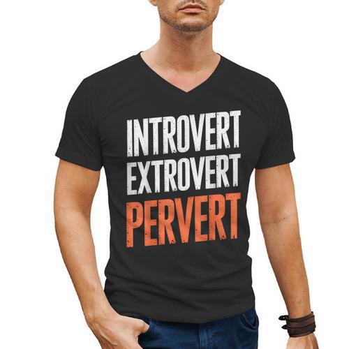 Sarcastic Introvert Extrover Pervert Men's V-Neck T-Shirt - Raresse