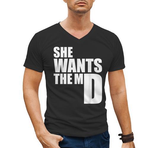 She Wants The MD Shirt Medical Graduation Doctor Men's V-Neck T-Shirt - Best Gift Smart