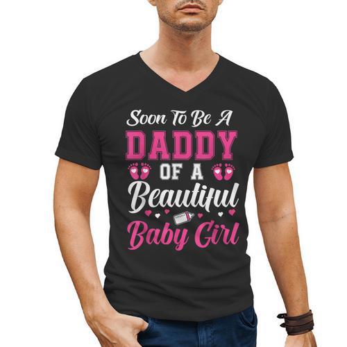 Soon To Be A Daddy Of A Beautiful Baby Girl Baby Shower Men's V-Neck T-Shirt - Father's Day Fun