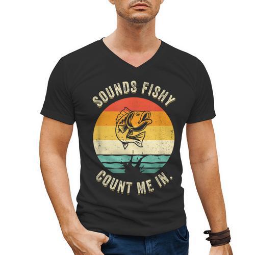 Sounds Fishy Count Me In Dad Grandpa Vintage Fishing Men's V-Neck T-Shirt - Father's Day Fun