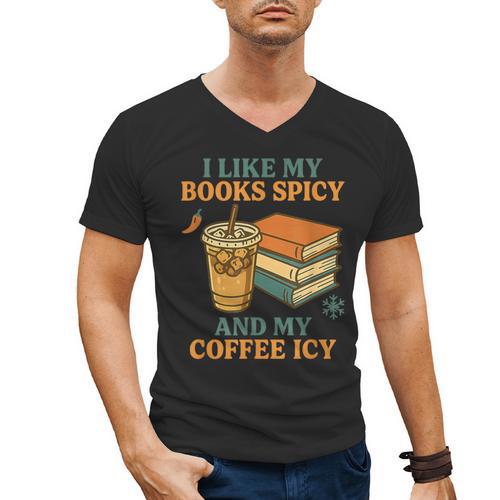 Spicy Books And Iced Coffee Book Lover Smut Reader Men's V-Neck T-Shirt - Bookorys