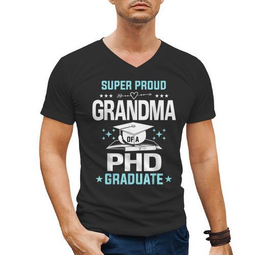 Super Proud Grandma Of A PHD Graduate Senior Graduation Men's V-Neck T-Shirt - Best Gift Smart
