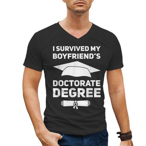 I Survived My Boyfriend's Doctorate Degree Graduation Men's V-Neck T-Shirt - Best Gift Smart