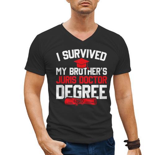 I Survived My Brother's Juris Doctor Degree Graduation Men's V-Neck T-Shirt - Best Gift Smart