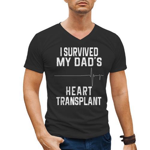 I Survived My Dad's Heart Transplant Men's V-Neck T-Shirt - Father's Day Fun