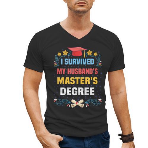 I Survived My Husband's Masters Degree Graduation Men's V-Neck T-Shirt - Best Gift Smart