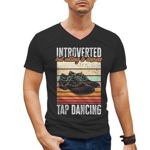 Tap Dancing Introvert Teacher Tap Dancer Tap Dance Men's V-Neck T-Shirt - Raresse