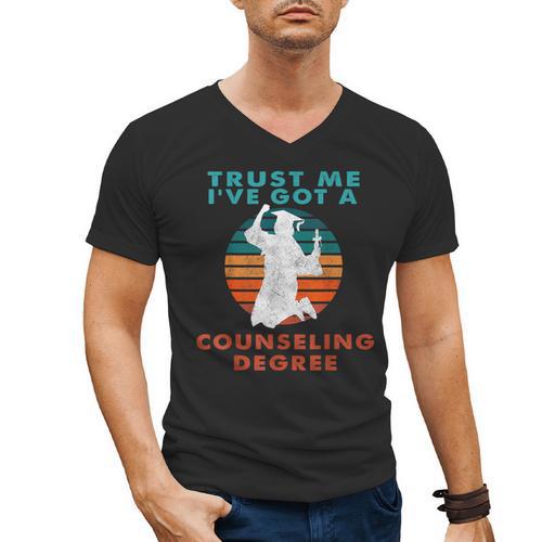 Trust Me I'Ve Got A Counseling Degree College Graduation Men's V-Neck T-Shirt - Best Gift Smart