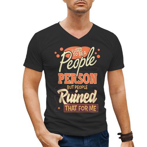 I Used To Be a People Person Antisocial Introvert Men's V-Neck T-Shirt - Raresse