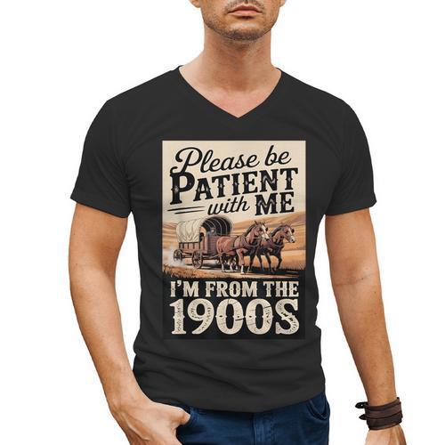Vintage Saying Please Be Patient With Me I'm From The 1900s Men's V-Neck T-Shirt - Figerry