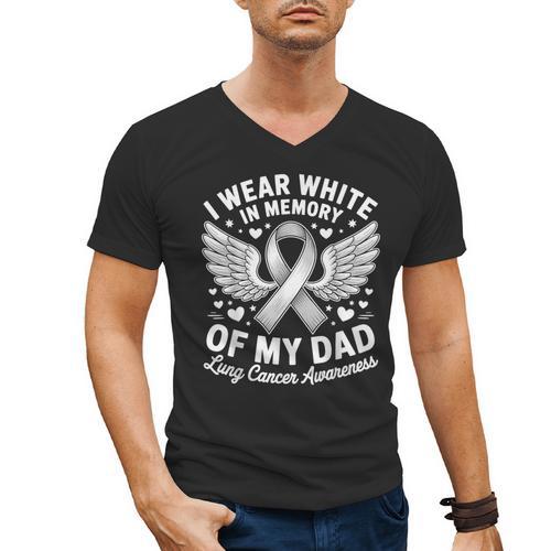 I Wear In Memory Of My Dad Lung Cancer Awareness Men's V-Neck T-Shirt - Father's Day Fun