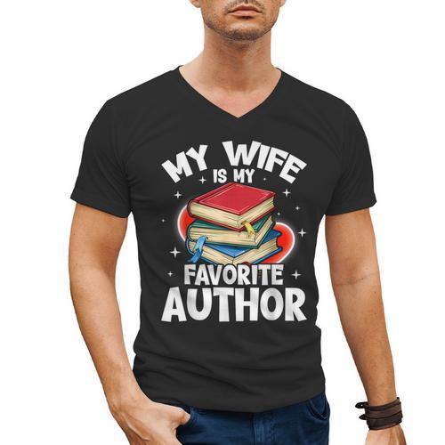 My Wife Is My Favorite Author Book Writer Men's V-Neck T-Shirt - Bookorys