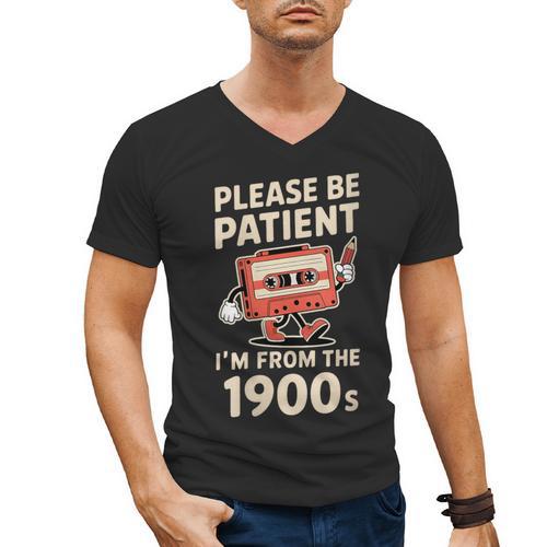Women's Please Be Patient I'm From The 1900s Vintage Men Women Men's V-Neck T-Shirt - Figerry