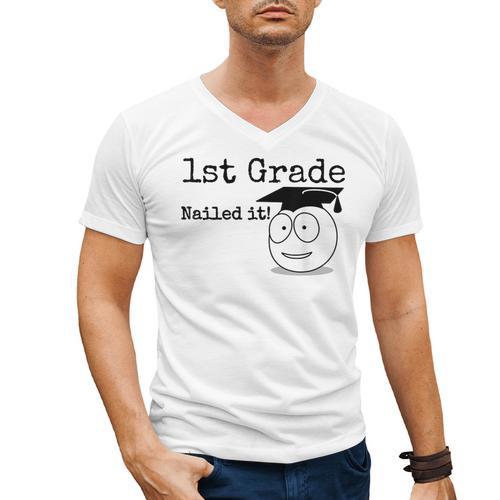 1st Grade Nailed It Kids Graduation TShirt Second Grade Men's V-Neck T-Shirt - Best Gift Smart