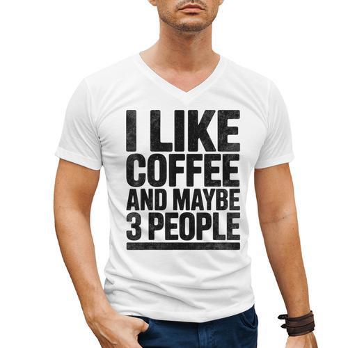 I Like Coffee & May Be 3 People Coffee Lover Introvert Men's V-Neck T-Shirt - Raresse