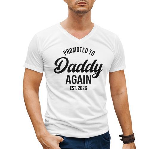 Daddy Again 2026 Promoted To Daddy Again 2026 Dad Again Men's V-Neck T-Shirt - Father's Day Fun