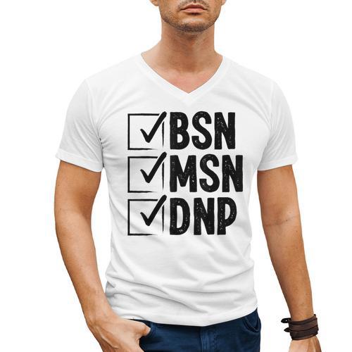 DNP Doctor MSN BSN DNP Nurse DNP Degree Graduation Men's V-Neck T-Shirt - Best Gift Smart