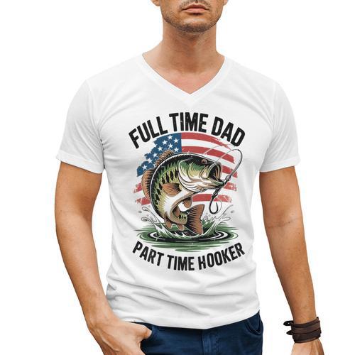 Fishing 4th July Full Time Dad Part Time Hooker On-Back Men's V-Neck T-Shirt - Father's Day Fun