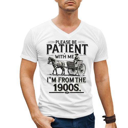 Funny Fathers Day Funny Please Be Patient I'm From The 1900s Men's V-Neck T-Shirt - Figerry