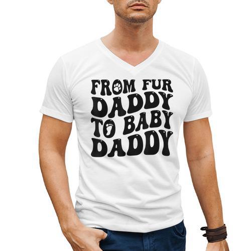 From Fur Daddy To Baby Daddy Dog Pregnancy Dad Men Men's V-Neck T-Shirt - Father's Day Fun
