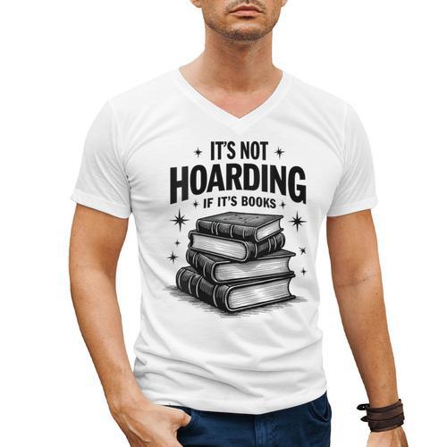 It's Not Hoarding If It's Books Book Lover Readers Men's V-Neck T-Shirt - Bookorys