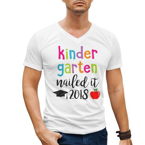 Kindergarten Nailed It 2018 Class Graduation T-Shirt Men's V-Neck T-Shirt - Best Gift Smart