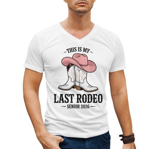 This Is My Last Rodeo Senior 2026 Cowgirl Graduation Men's V-Neck T-Shirt - Best Gift Smart