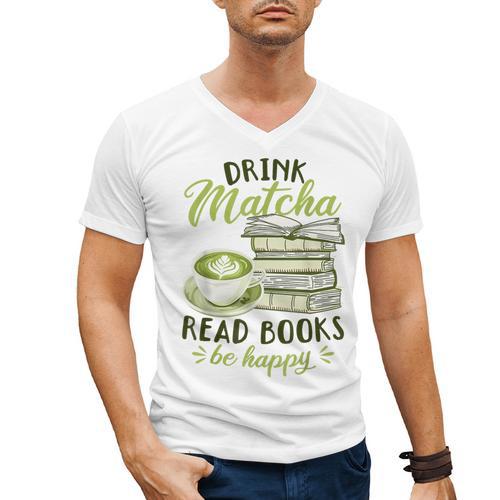 Matcha Green Tea Latte Drink Matcha Read Books Be Happy Men's V-Neck T-Shirt - Bookorys UK