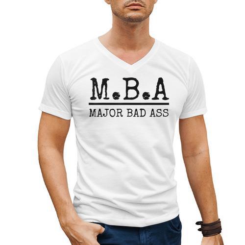MBA Major Bad Ass Shirt Graduation T-Shirt Men's V-Neck T-Shirt - Best Gift Smart